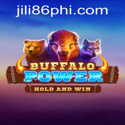 BuffaloPower: Unveiling the Adventure through the Lens of JiLi86.COM