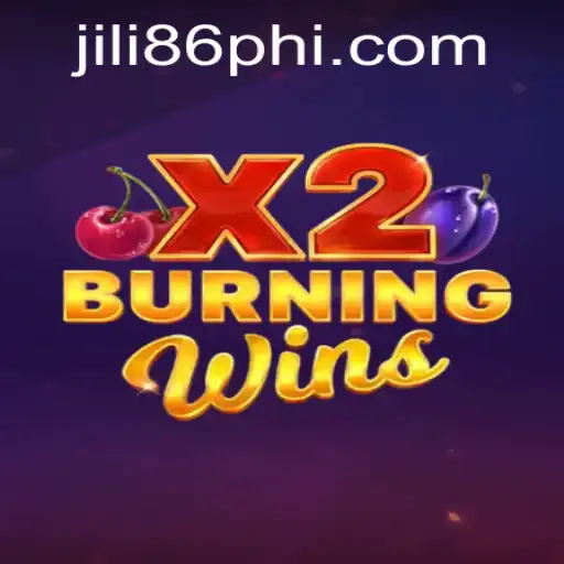 Discover the Thrilling World of BurningWinsX2 at JiLi86.COM