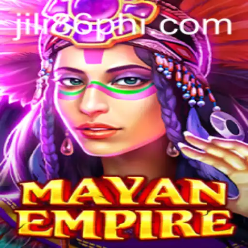 Discover MayanEmpire: A Thrilling Adventure in the World of JiLi86.COM